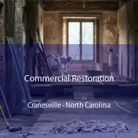 Commercial Restoration Cranesville - North Carolina