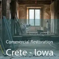 Commercial Restoration Crete - Iowa
