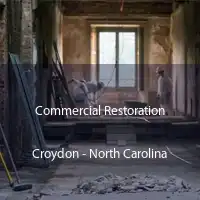 Commercial Restoration Croydon - North Carolina