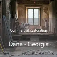 Commercial Restoration Dana - Georgia