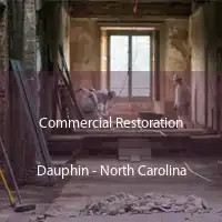 Commercial Restoration Dauphin - North Carolina