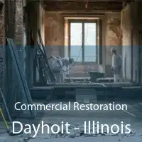 Commercial Restoration Dayhoit - Illinois