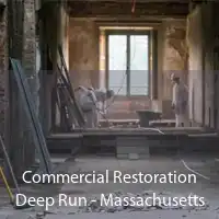 Commercial Restoration Deep Run - Massachusetts