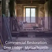Commercial Restoration Deer Lodge - Massachusetts