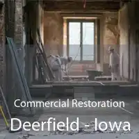 Commercial Restoration Deerfield - Iowa