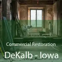 Commercial Restoration DeKalb - Iowa