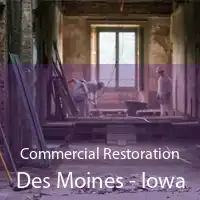 Commercial Restoration Des Moines - Iowa