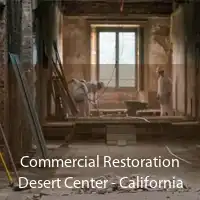 Commercial Restoration Desert Center - California