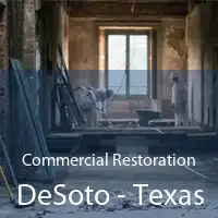 Commercial Restoration DeSoto - Texas