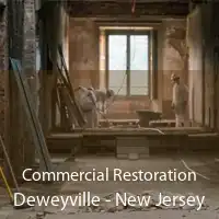Commercial Restoration Deweyville - New Jersey