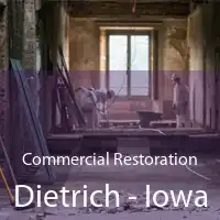 Commercial Restoration Dietrich - Iowa