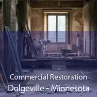 Commercial Restoration Dolgeville - Minnesota