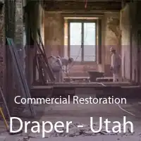 Commercial Restoration Draper - Utah