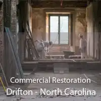 Commercial Restoration Drifton - North Carolina