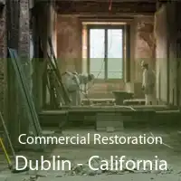 Commercial Restoration Dublin - California