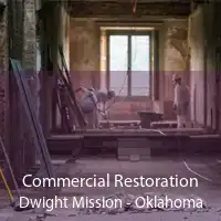 Commercial Restoration Dwight Mission - Oklahoma
