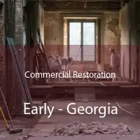 Commercial Restoration Early - Georgia