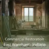 Commercial Restoration East Wareham - Indiana