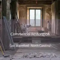 Commercial Restoration East Waterford - North Carolina