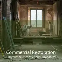 Commercial Restoration Edgewater Estates - New Hampshire