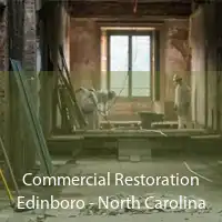 Commercial Restoration Edinboro - North Carolina