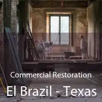 Commercial Restoration El Brazil - Texas