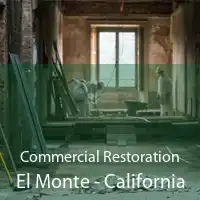 Commercial Restoration El Monte - California
