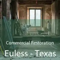 Commercial Restoration Euless - Texas