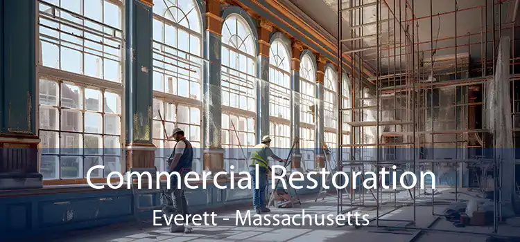 Commercial Restoration Everett - Massachusetts