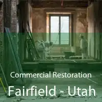 Commercial Restoration Fairfield - Utah