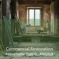 Commercial Restoration Farmersville Station - Missouri