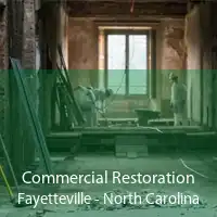 Commercial Restoration Fayetteville - North Carolina