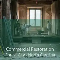 Commercial Restoration Forest City - North Carolina
