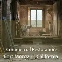 Commercial Restoration Fort Morgan - California