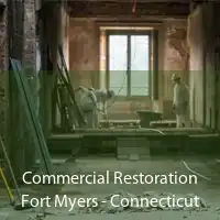 Commercial Restoration Fort Myers - Connecticut