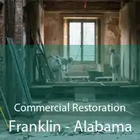 Commercial Restoration Franklin - Alabama