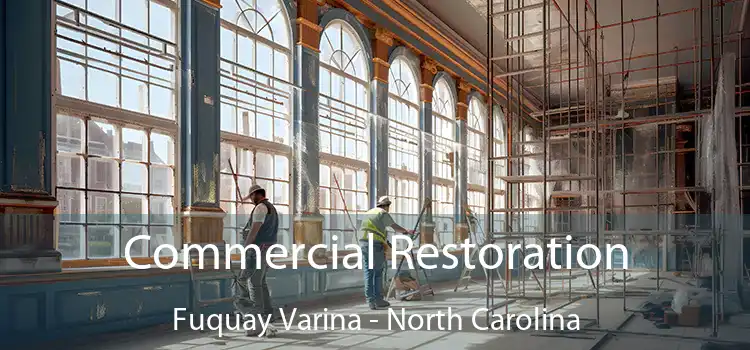 Commercial Restoration Fuquay Varina - North Carolina