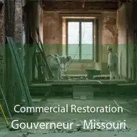 Commercial Restoration Gouverneur - Missouri