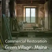 Commercial Restoration Green Village - Maine