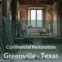 Commercial Restoration Greenville - Texas