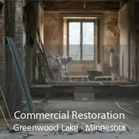 Commercial Restoration Greenwood Lake - Minnesota