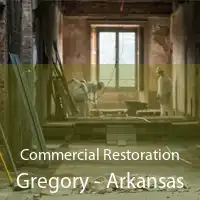Commercial Restoration Gregory - Arkansas