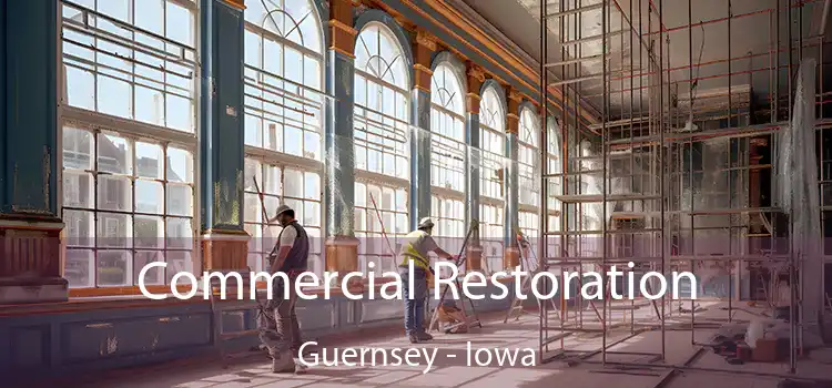 Commercial Restoration Guernsey - Iowa