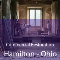 Commercial Restoration Hamilton - Ohio