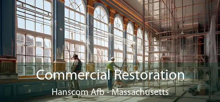 Commercial Restoration Hanscom Afb - Massachusetts