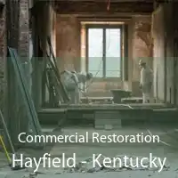 Commercial Restoration Hayfield - Kentucky