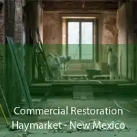 Commercial Restoration Haymarket - New Mexico