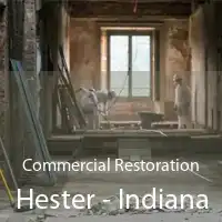 Commercial Restoration Hester - Indiana