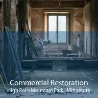 Commercial Restoration High Rolls Mountain Park - Minnesota
