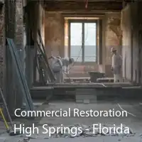 Commercial Restoration High Springs - Florida